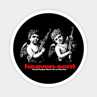 heaven-sent Magnet